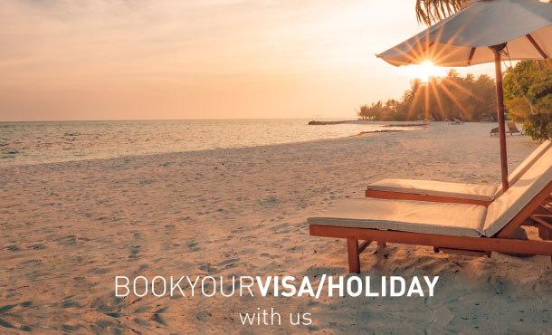Book your Visa / Holiday with us