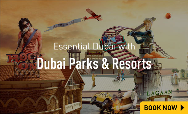 Essential Dubai with Dubai Parks & Resorts