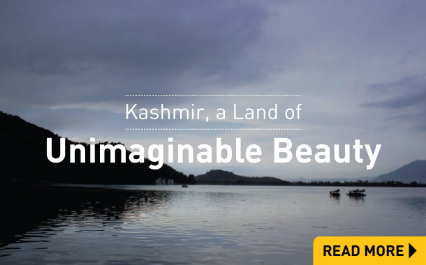 Kashmir a land of unimaginable beauty