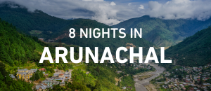 Beauty Of Arunachal