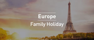 Europe Family Holidays 