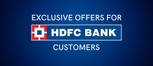 Exclusive offers for HDFC Bank customers