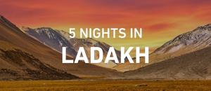 Highlights Of Ladakh