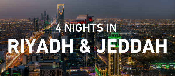 Riyadh & Jeddah