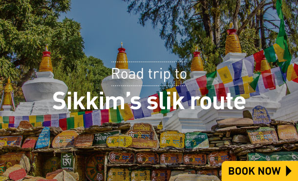 Road trip to Sikkim’s Silk Route