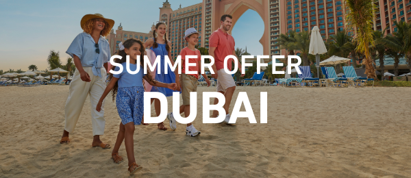Dubai Summer Offer Packages