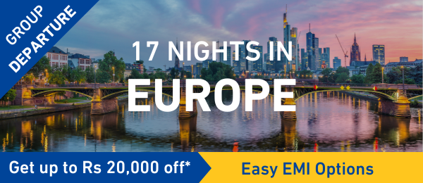 Europe Trip Packages from India at Best Price - 2024 - Musafir