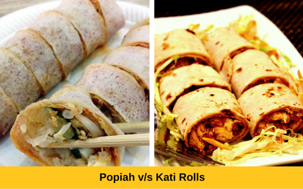 Popiah vs Kati Rolls